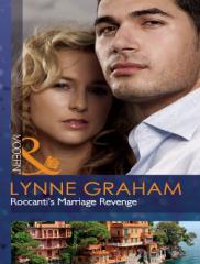 80324095-Roccanti-s-Marriage-Revenge-Lynne-Graham.pdf