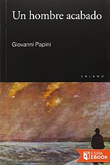 Giovanni Papini-Un hombre acabado.epub